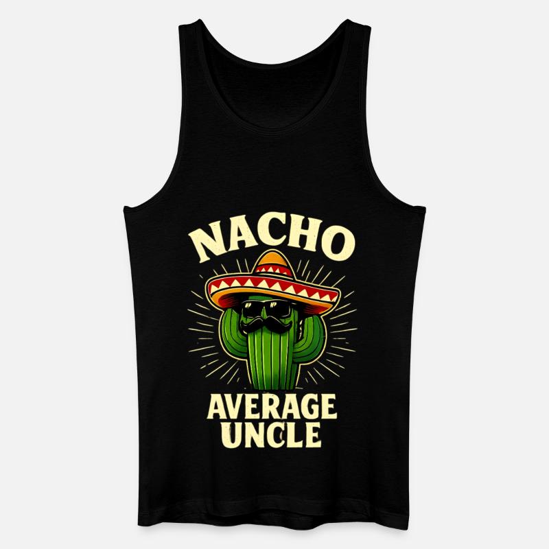 Kein Durchschnitts Onkel Nacho Average Uncle - Männer Bio Tank Top - Schwarz