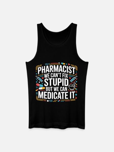 Pharmacist joke: Medication instead of stupidity - Men’s Organic Tank Top - black