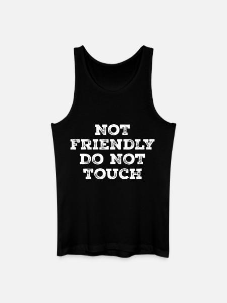 Not friendly do not touch - Débardeur bio Homme - noir