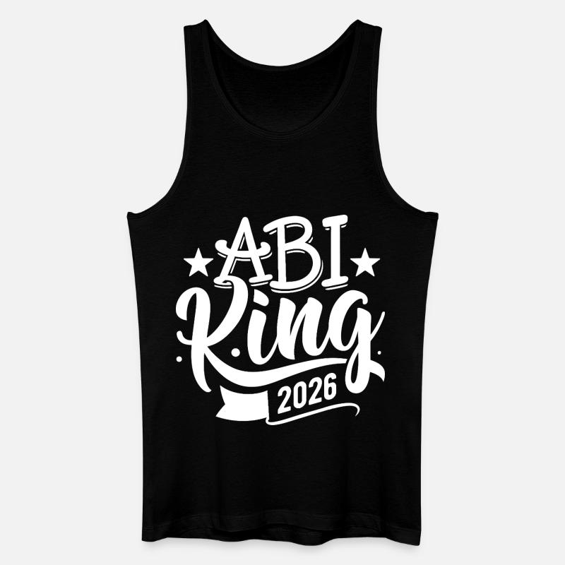 Abi King 2026 - Abitur - Spruch - Männer Bio Tank Top - Schwarz