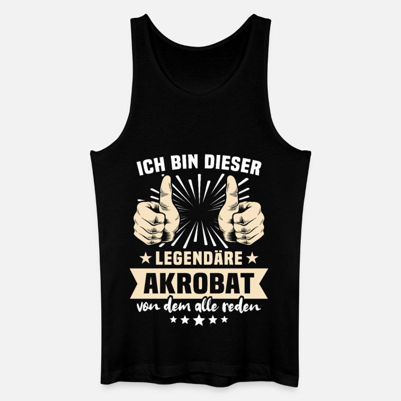 Akrobat Sprüche - Männer Bio Tank Top - Schwarz
