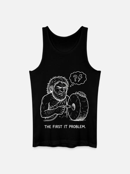 The First IT Problem - Männer Bio Tank Top - Schwarz