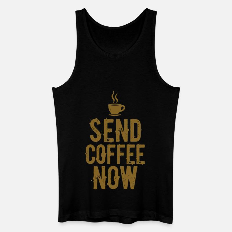 Send Coffee Now Kaffee Koffein Spruch - Männer Bio Tank Top - Schwarz