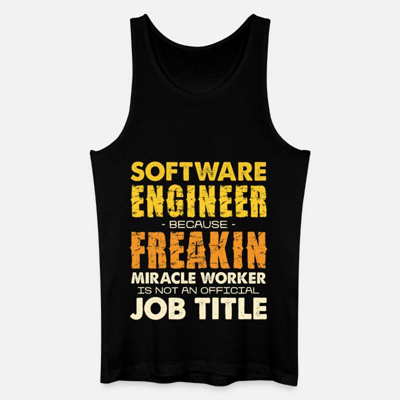 Software Engineer Freakin Miracle Worker - Men’s Organic Tank Top - black