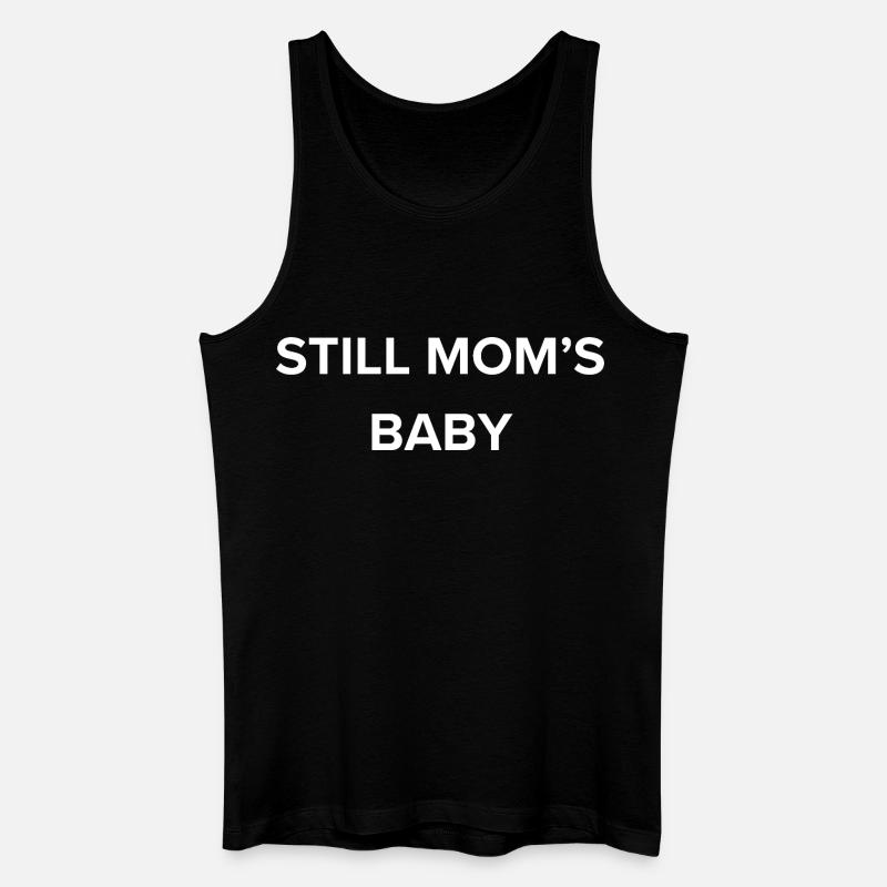 Still Moms Baby - Männer Bio Tank Top - Schwarz