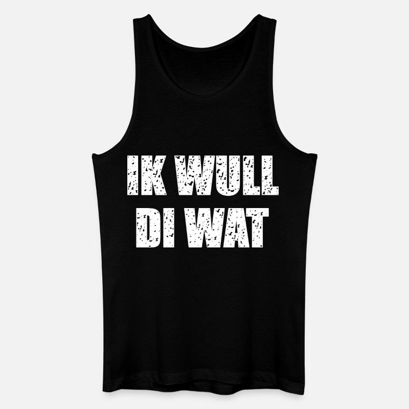 Lustiger Plattdeutscher Spruch - Männer Bio Tank Top - Schwarz