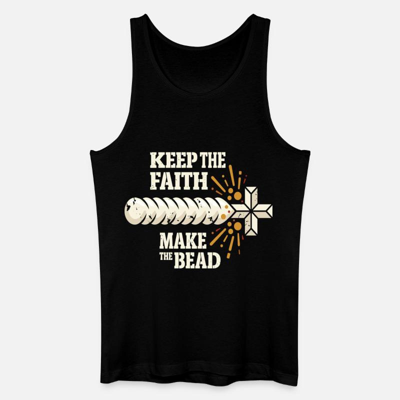 Keep The Faith Make The Bead - Männer Bio Tank Top - Schwarz