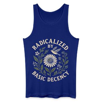 Radicalized by Basic Decency Statement Trend - Men’s Organic Tank Top - royal blue - Front