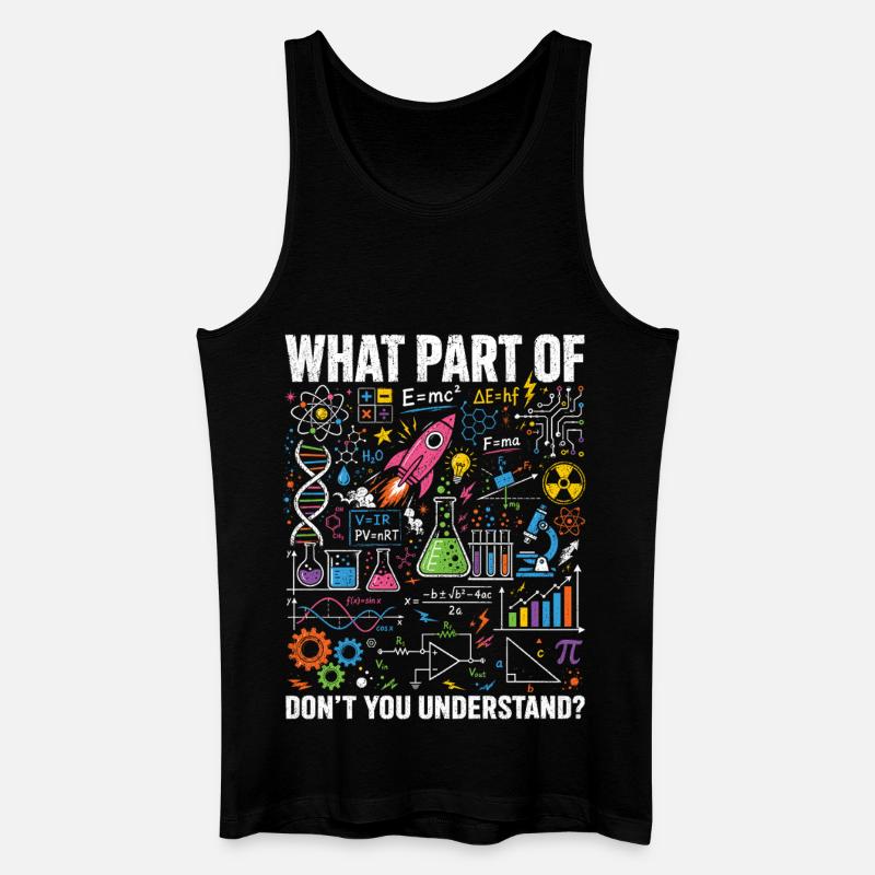 Physics Math Science Saying Shirt - Men’s Organic Tank Top - black