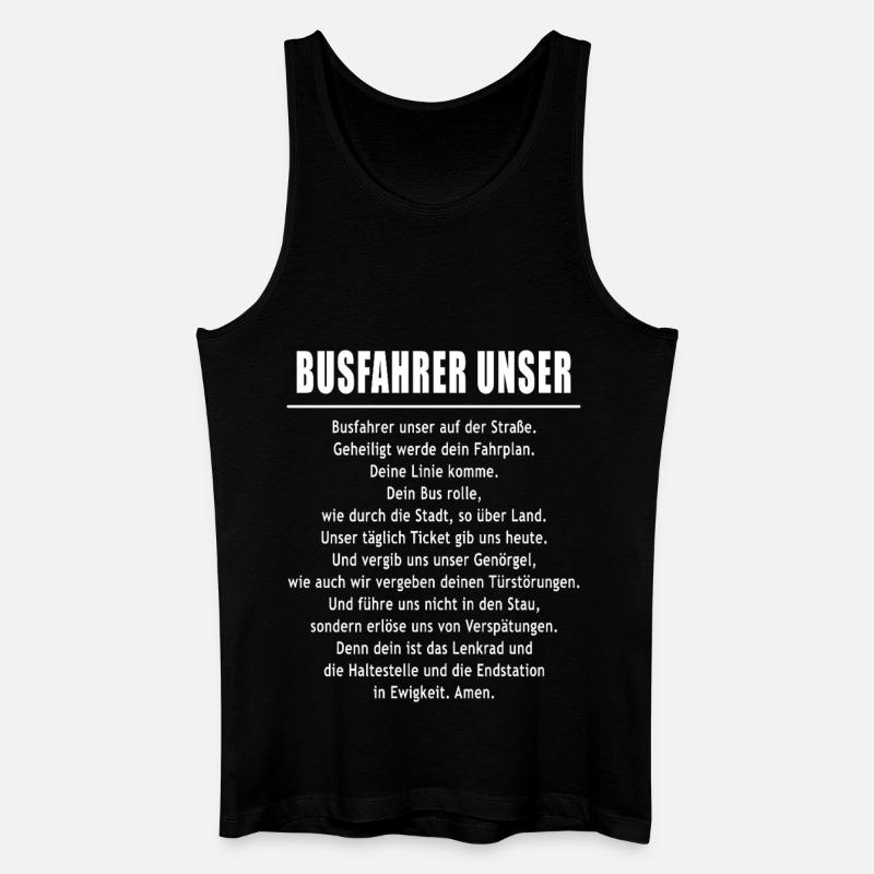 Busfahrer unser - Männer Bio Tank Top - Schwarz
