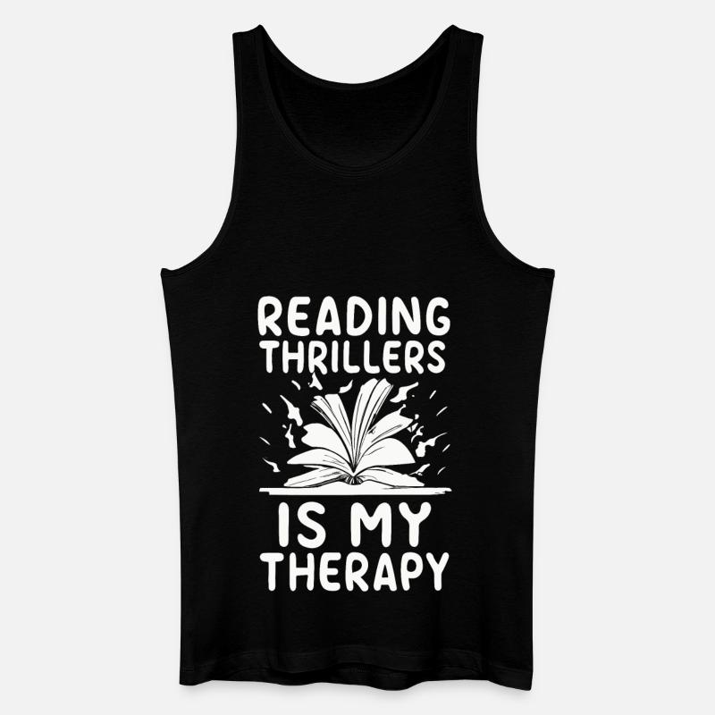 Reading Thrillers Is My Therapy - Männer Bio Tank Top - Schwarz