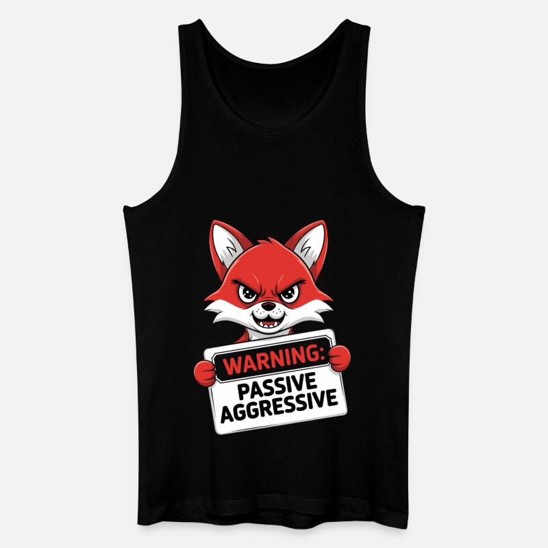Warnung: Passiv Aggressiv Fuchs Cartoon - Männer Bio Tank Top - Schwarz