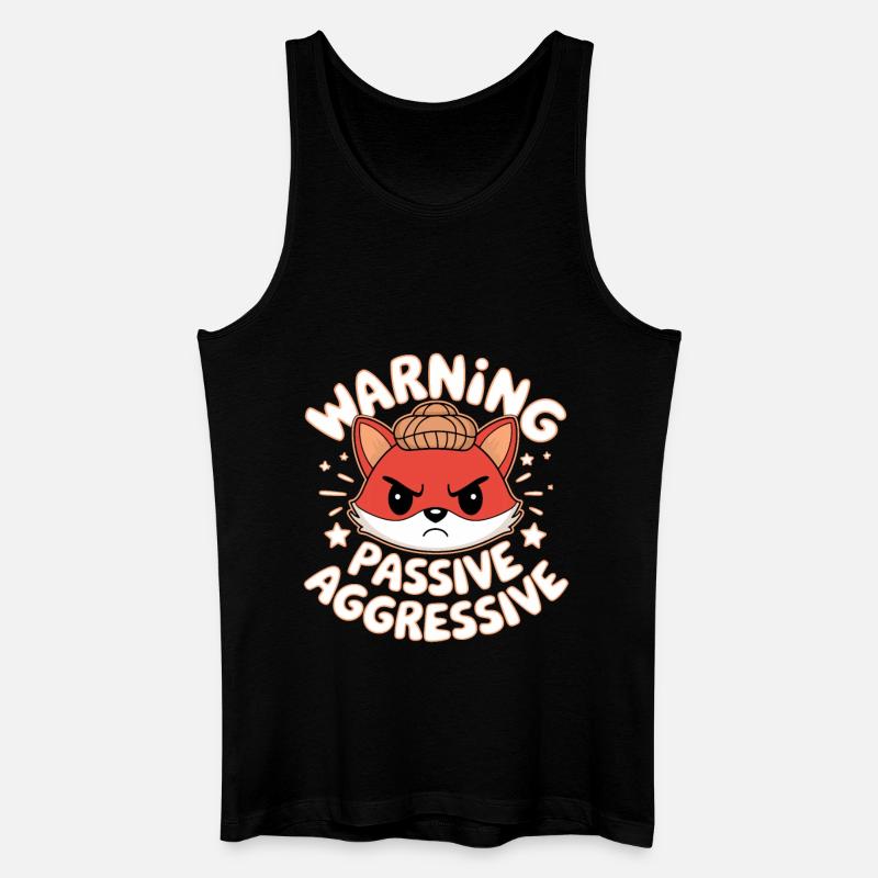 Warning Passive Aggressive Fuchs Illustration - Männer Bio Tank Top - Schwarz