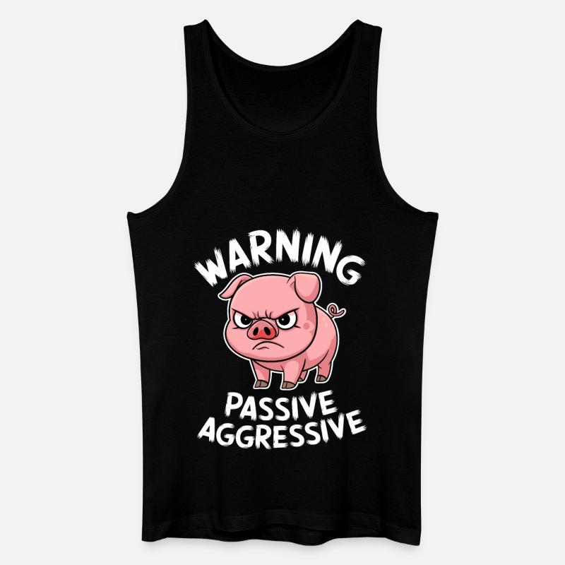 Beware Passive Aggressive Pig Comic - Men’s Organic Tank Top - black