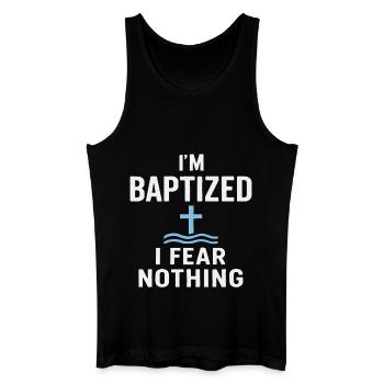 Ich Bin Getauft Fürchte Nichts - Männer Bio Tank Top - Schwarz - Vorne