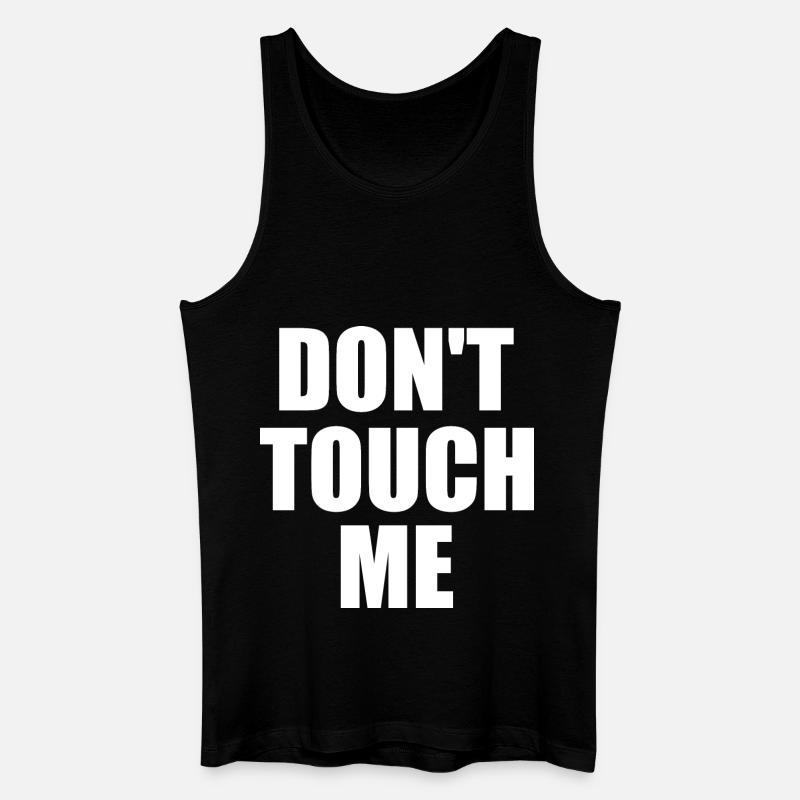 Dont touch me - Débardeur bio Homme - noir