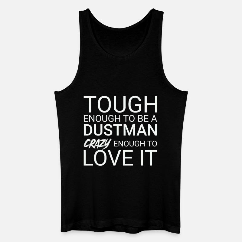 Dustman Crazy - Männer Bio Tank Top - Schwarz
