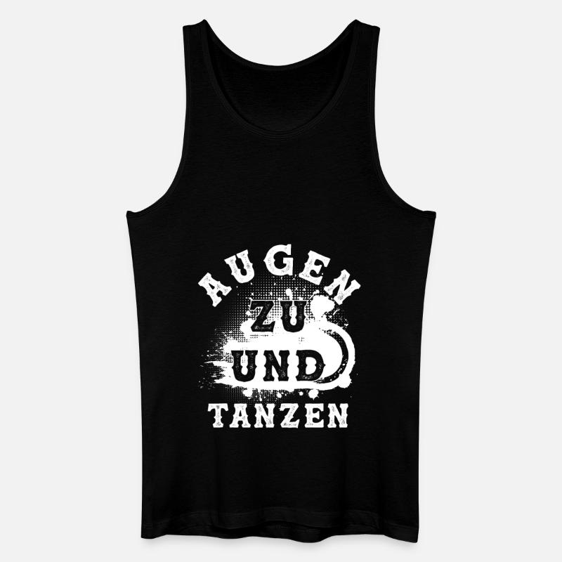 Tanzen Spruch - Männer Bio Tank Top - Schwarz