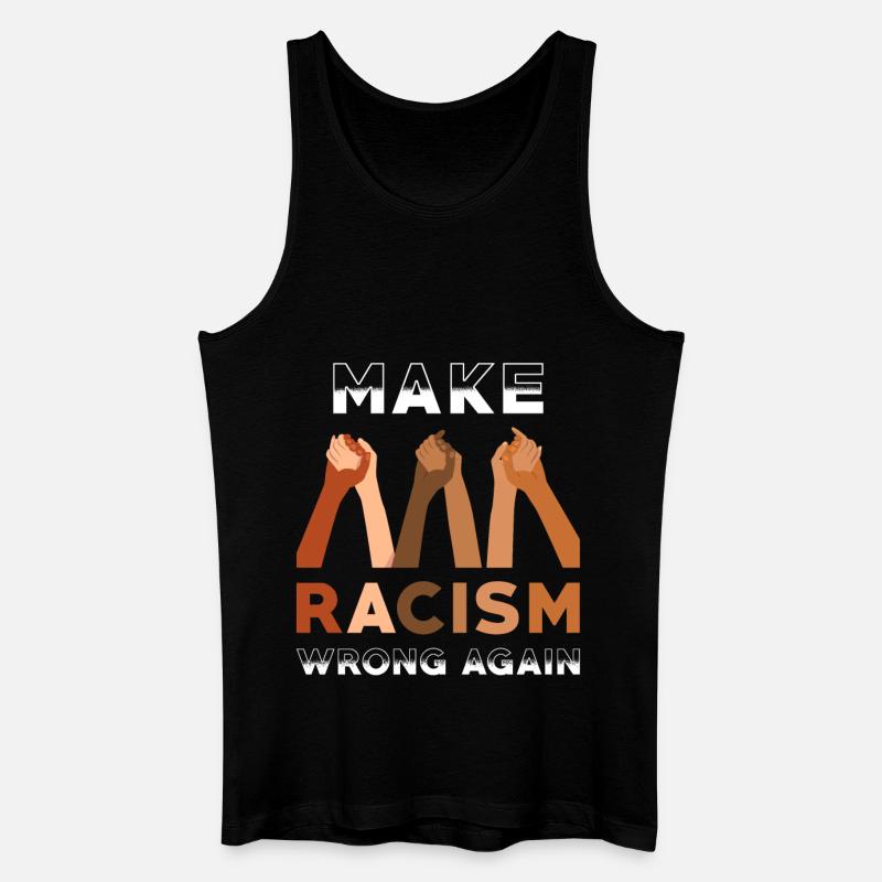 Make Racism wrong again - Männer Bio Tank Top - Schwarz
