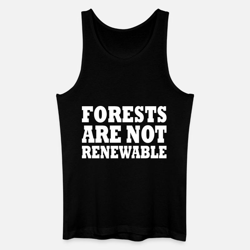 forests are not renewable - Männer Bio Tank Top - Schwarz