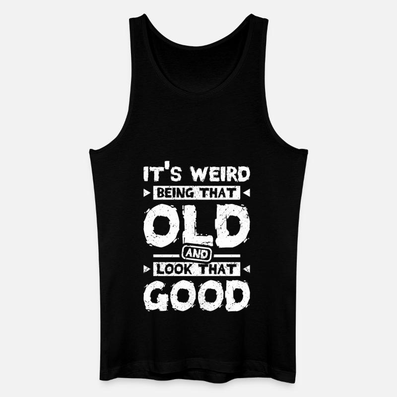 Old and look that good - Männer Bio Tank Top - Schwarz
