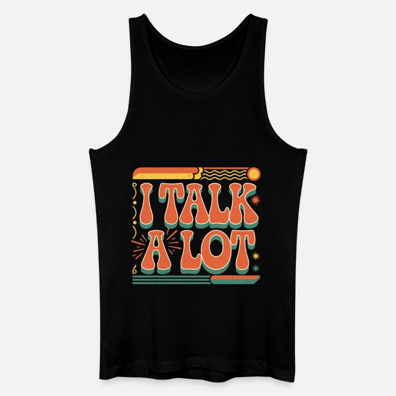I Talk A Lot 10 - Männer Bio Tank Top - Schwarz