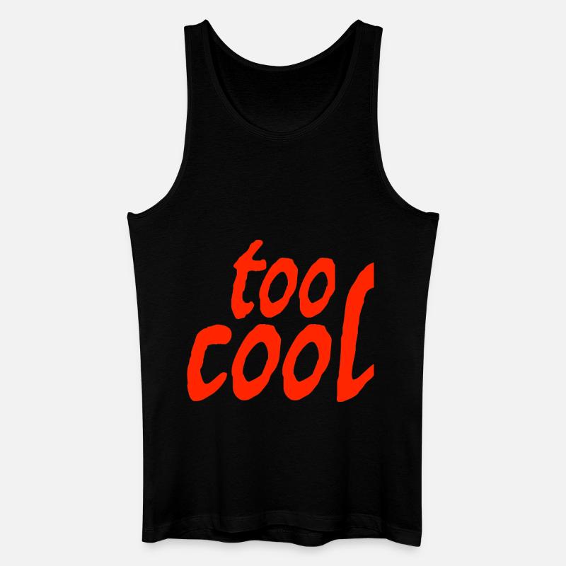too cool - Männer Bio Tank Top - Schwarz