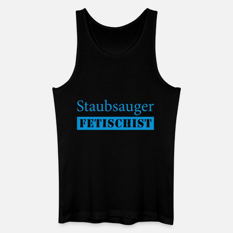Staubsauger Fetischist - Männer Bio Tank Top - Schwarz