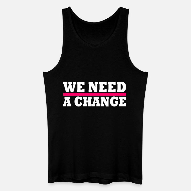We need a change - Débardeur bio Homme - noir