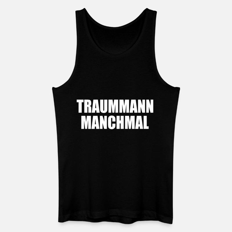 traummann manchmal - Männer Bio Tank Top - Schwarz