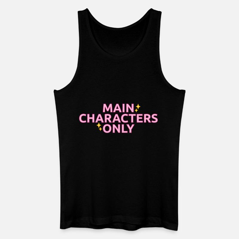 Statement-Design „Main Characters Only" - Männer Bio Tank Top - Schwarz