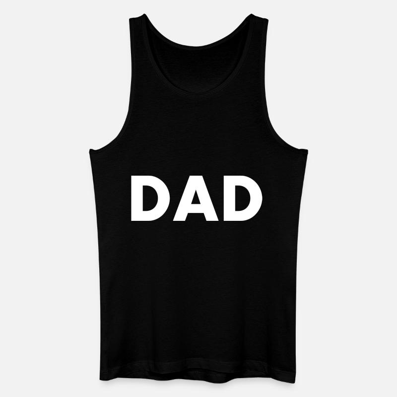 Dad - Männer Bio Tank Top - Schwarz