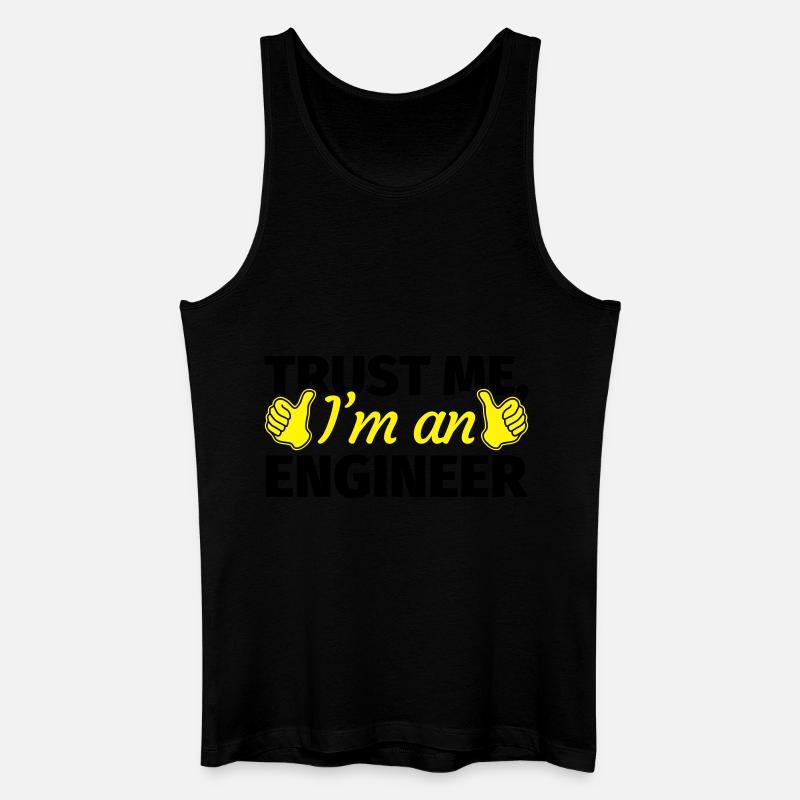 Trust Me I'm an Engineer - Männer Bio Tank Top - Schwarz