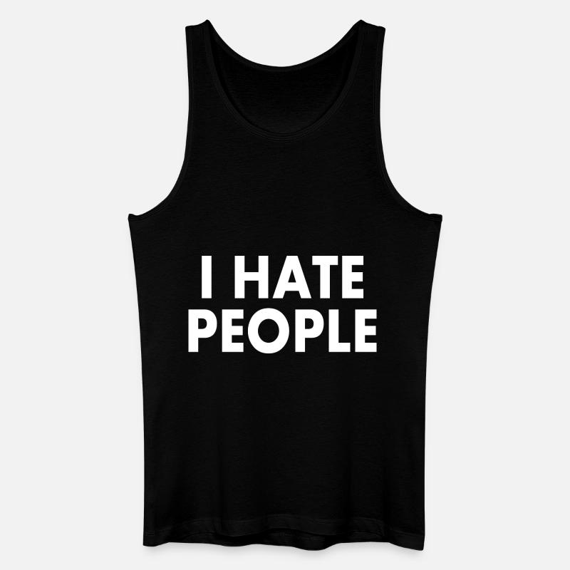I hate people - Männer Bio Tank Top - Schwarz
