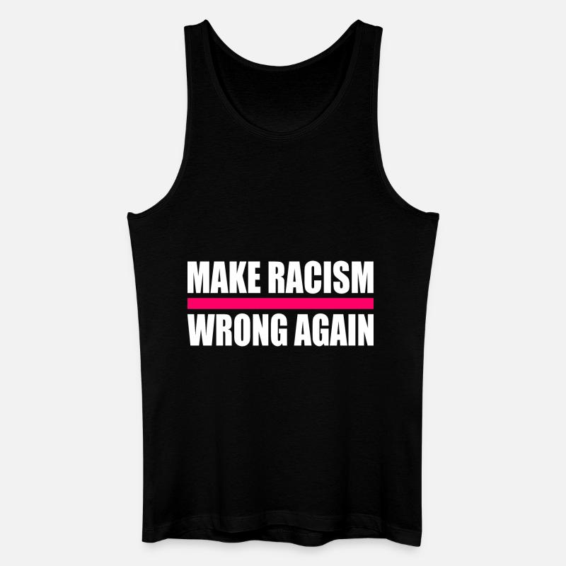make racism wrong again - Männer Bio Tank Top - Schwarz