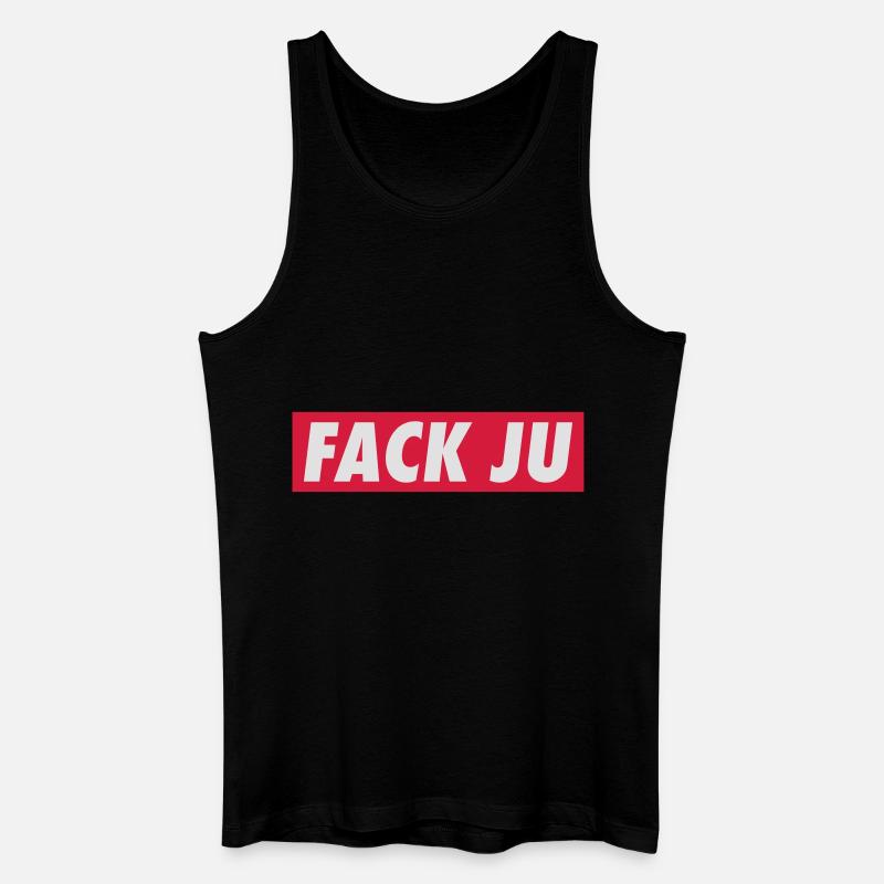 fack ju - Männer Bio Tank Top - Schwarz
