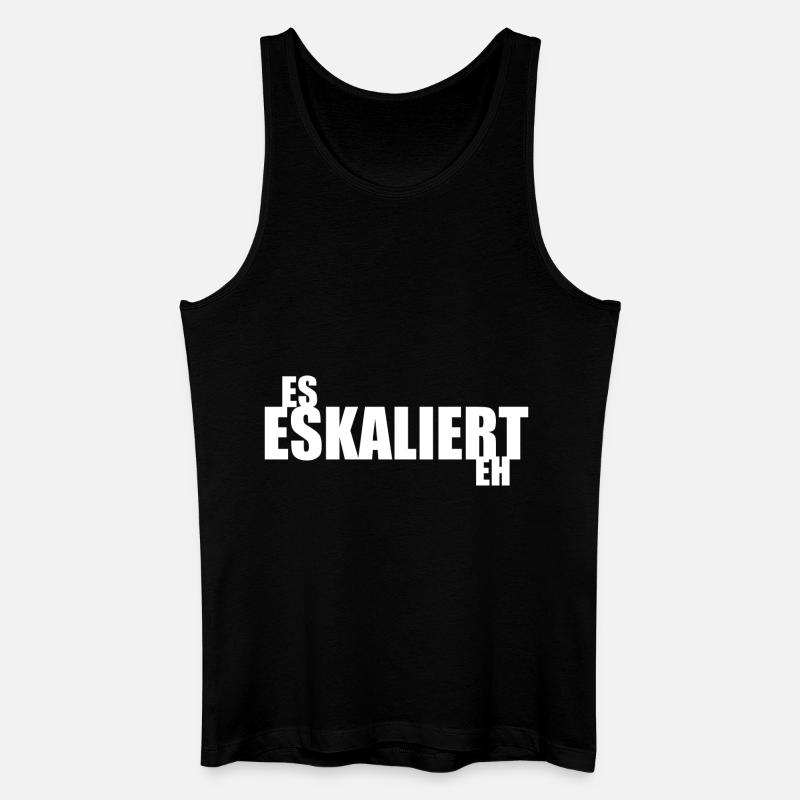 Es eskaliert eh - Männer Bio Tank Top - Schwarz