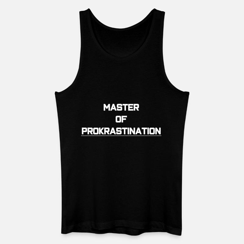 Master of Prokrastination - Männer Bio Tank Top - Schwarz