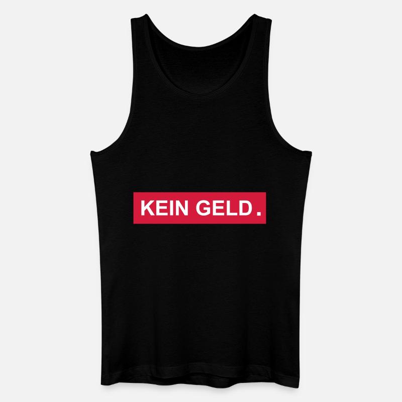 kein geld - Männer Bio Tank Top - Schwarz