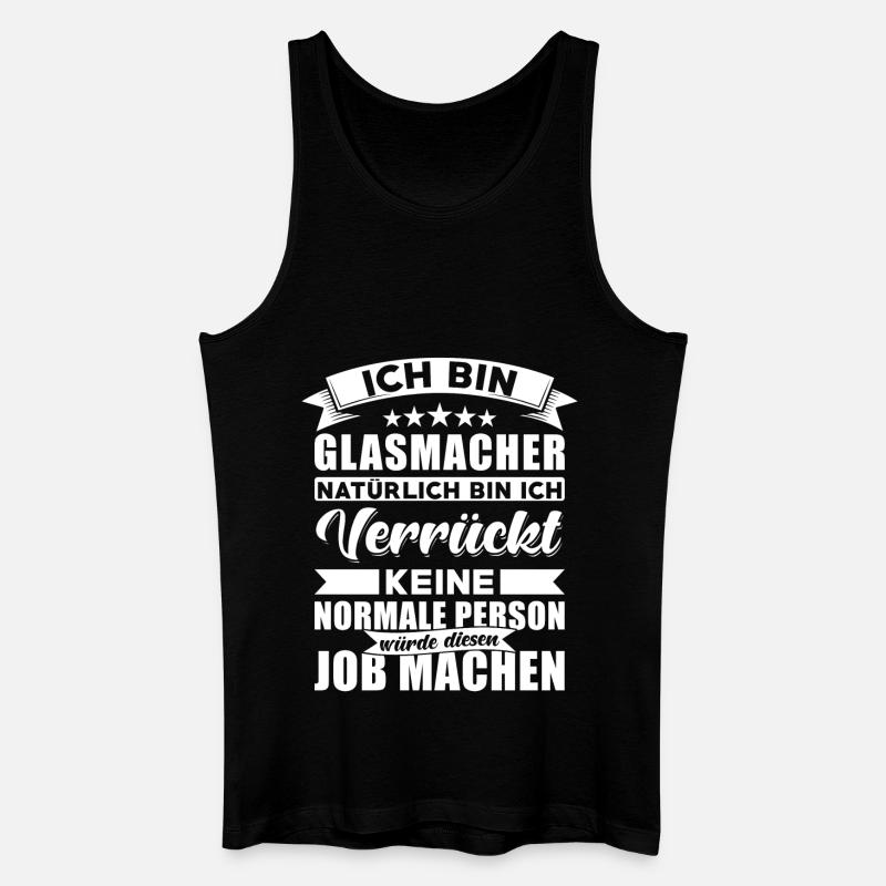 Glasmacher Beruf Spruch - Männer Bio Tank Top - Schwarz