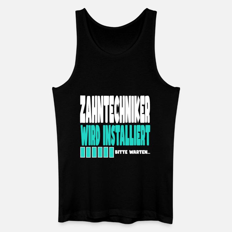 Zahntechniker wird installiert - Männer Bio Tank Top - Schwarz