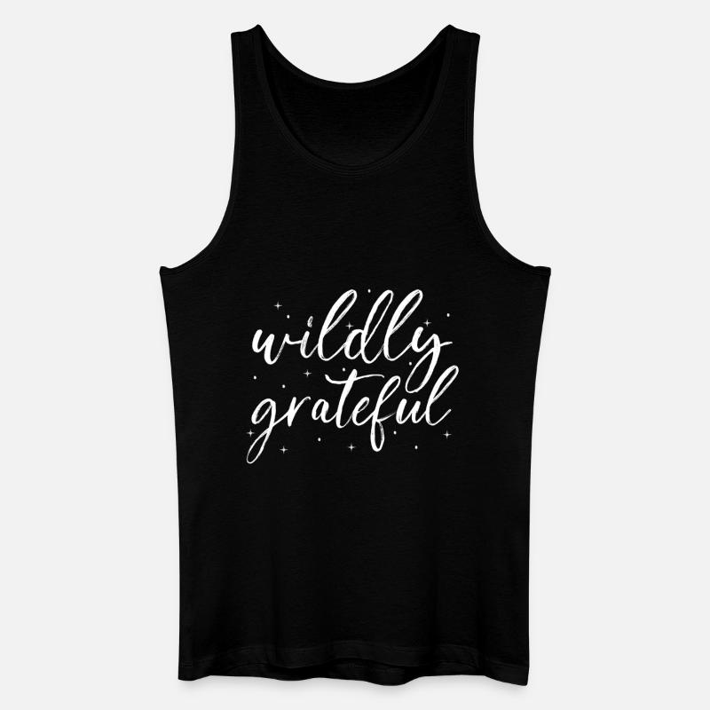 Achtsamkeit Spruch Unendlich dankbar - Männer Bio Tank Top - Schwarz