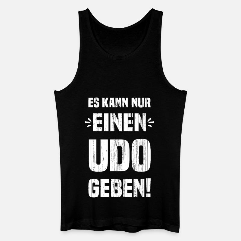 Es kann nur diesen einen Udo geben! - Männer Bio Tank Top - Schwarz