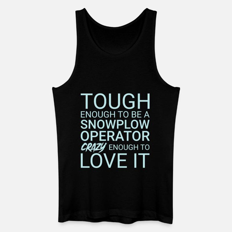 Snowplow Operator Crazy - Men’s Organic Tank Top - black