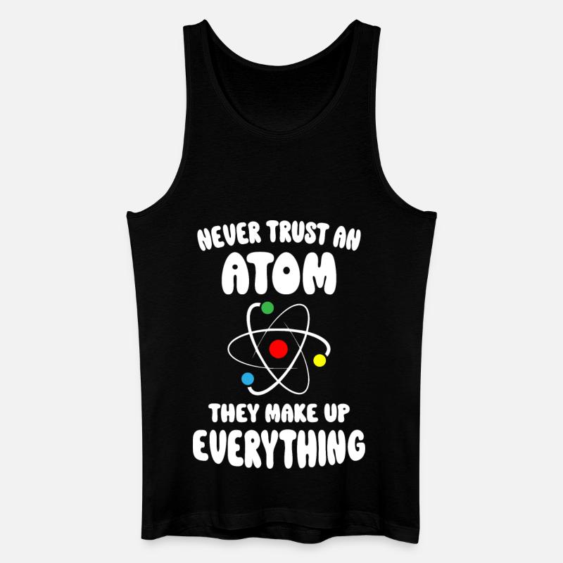 Never Trust An Atom - Men’s Organic Tank Top - black