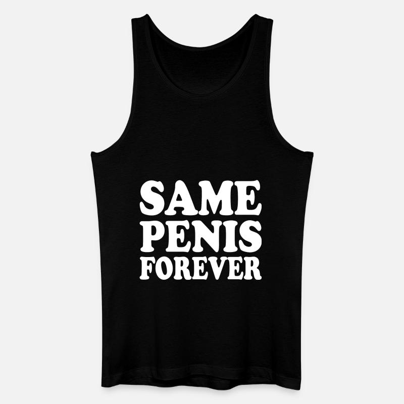 Same penis forever - Männer Bio Tank Top - Schwarz