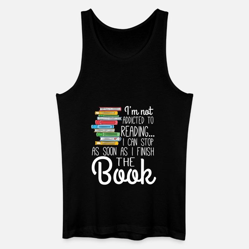 I'm not addicted to Reading - Männer Bio Tank Top - Schwarz