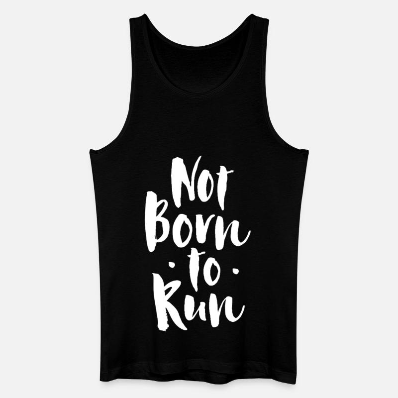 Not born to run - Men’s Organic Tank Top - black