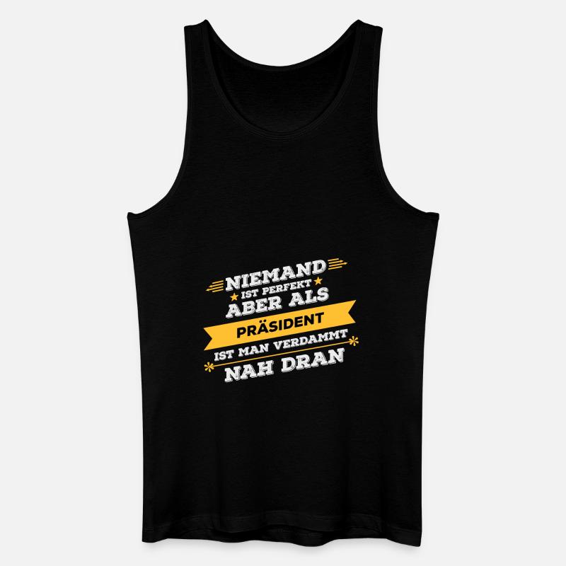 Präsident Beruf Geschenk - Männer Bio Tank Top - Schwarz
