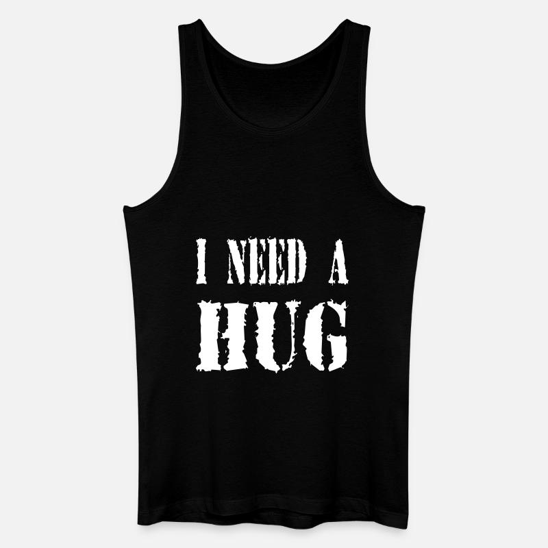 I NEED A HUG - Männer Bio Tank Top - Schwarz